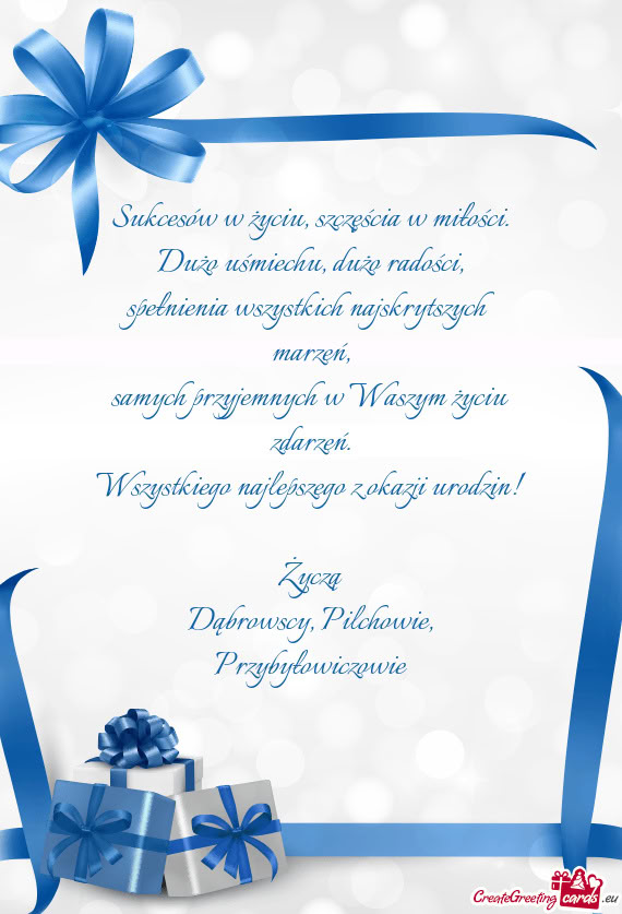 Samych przyjemnych w Waszym życiu zdarzeń