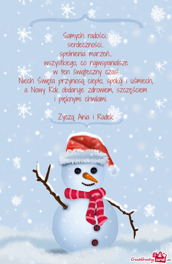 Samych radości… serdeczności… spełnienia marzeń… wszystkiego