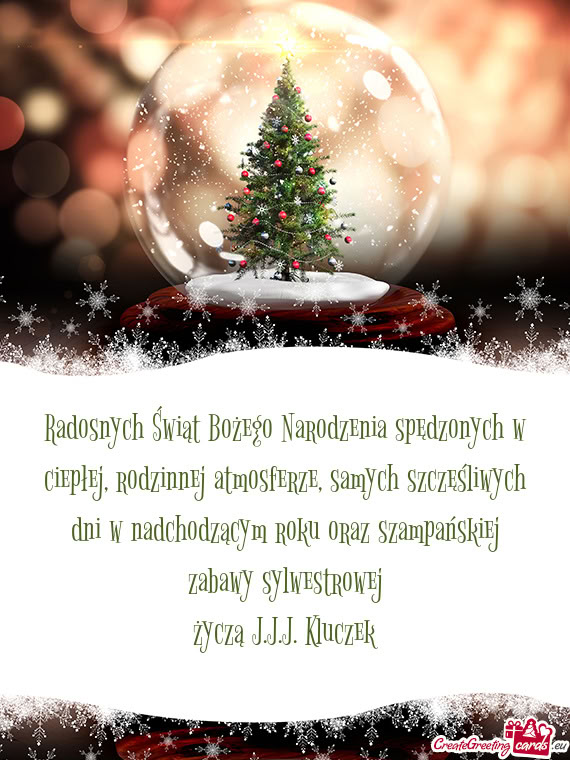 Samych szczęśliwych dni w nadchodzącym roku oraz szampańskiej zabawy sylwestrowej życzą J