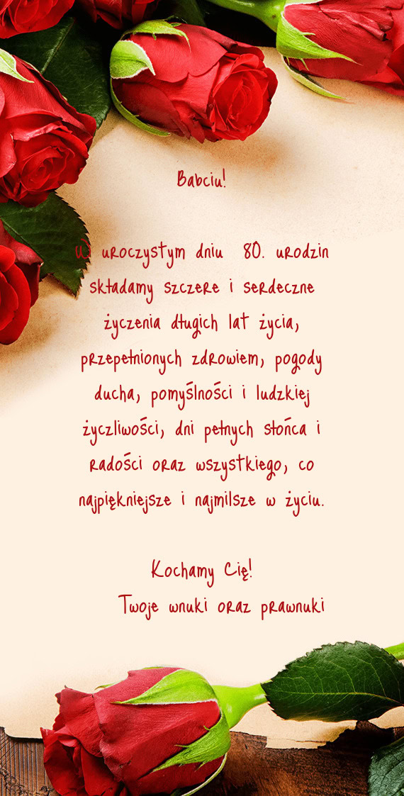 Ści oraz wszystkiego, co najpiękniejsze i najmilsze w życiu