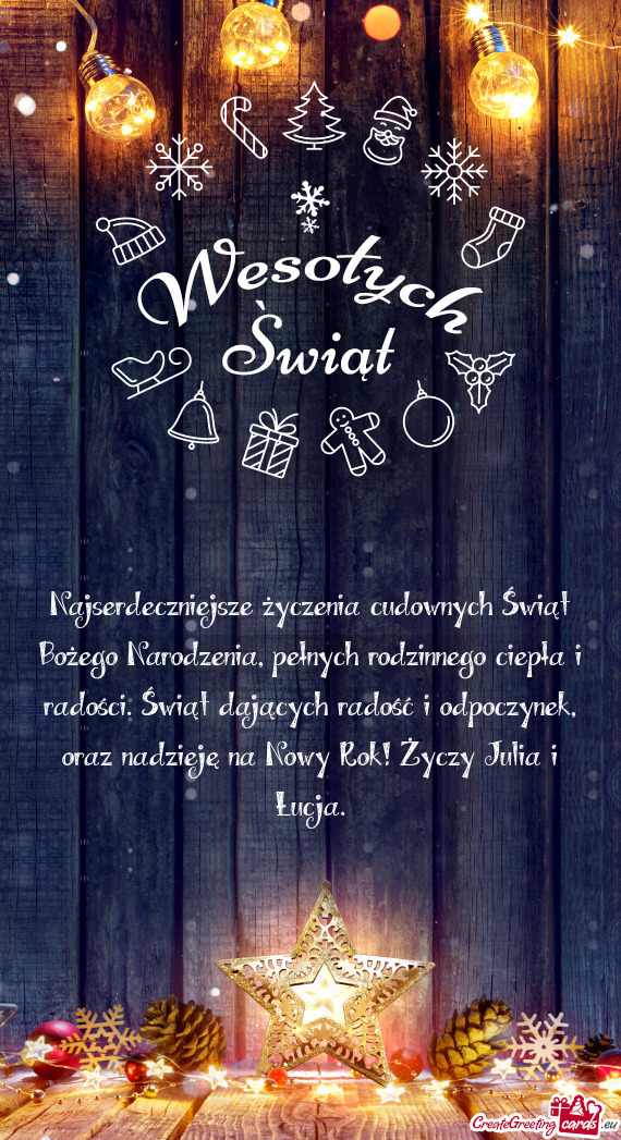 Ści. Świąt dających radość i odpoczynek, oraz nadzieję na Nowy Rok! Julia i Łucja