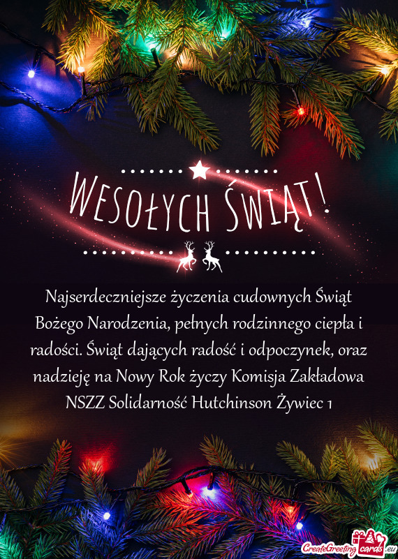 Ści. Świąt dających radość i odpoczynek, oraz nadzieję na Nowy Rok Komisja Zakładowa