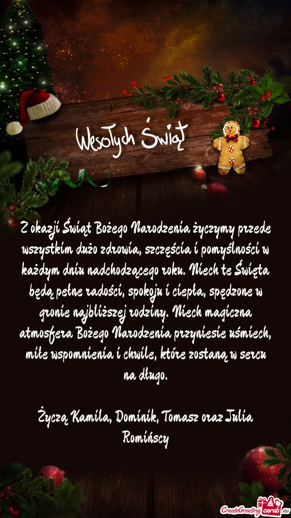 Ści w każdym dniu nadchodzącego roku. Niech te Święta będą pełne radości, spokoju i ciepła