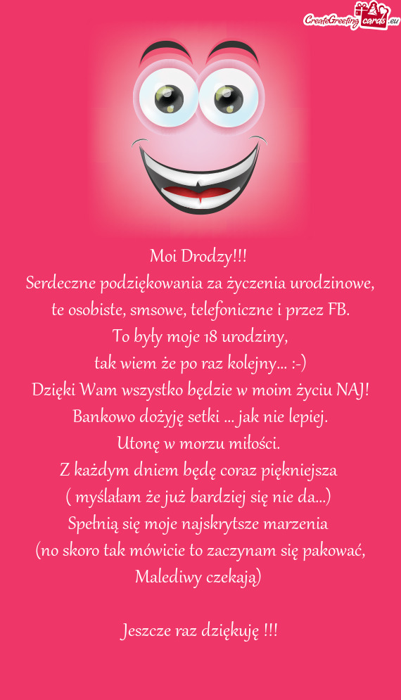 Serdeczne podziękowania za życzenia urodzinowe, te osobiste, smsowe, telefoniczne i przez FB