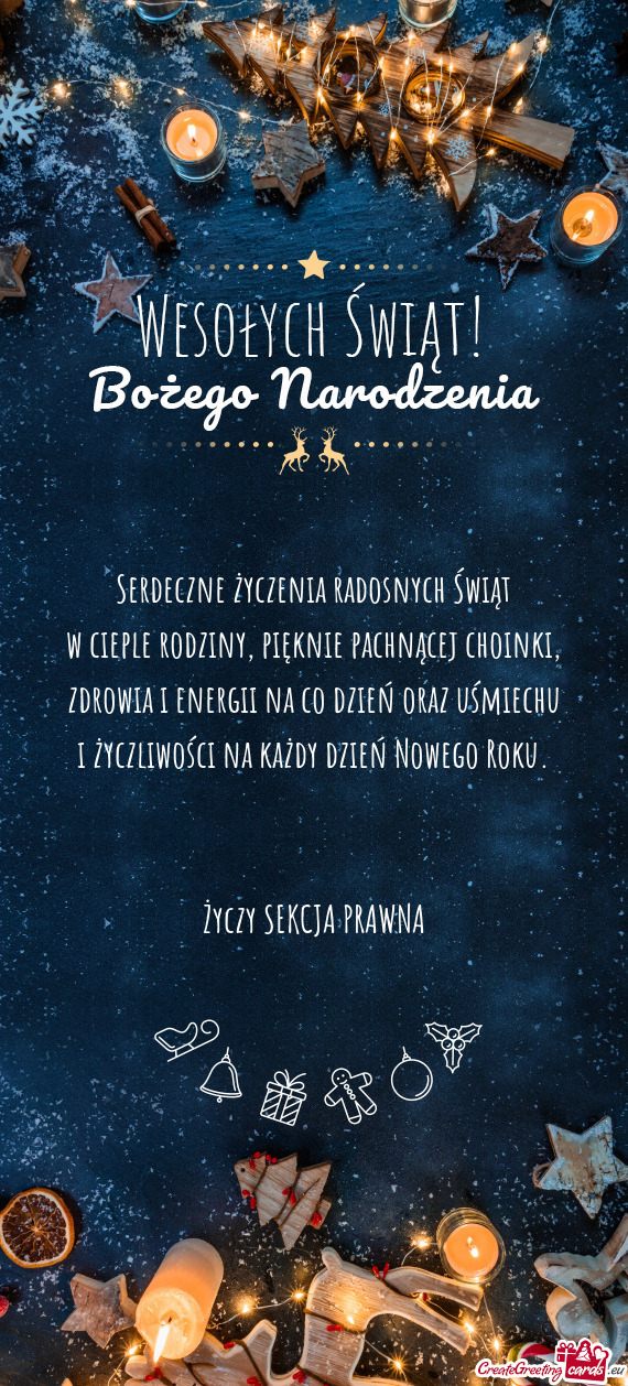 Serdeczne życzenia radosnych Świąt  w cieple rodziny, pięknie pachnącej