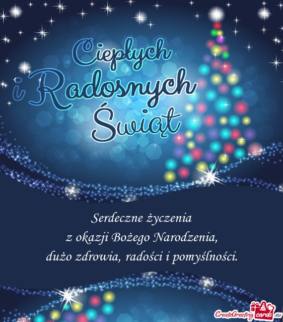 Serdeczne życzenia  z okazji Bożego Narodzenia,  dużo zdrowia, radości i