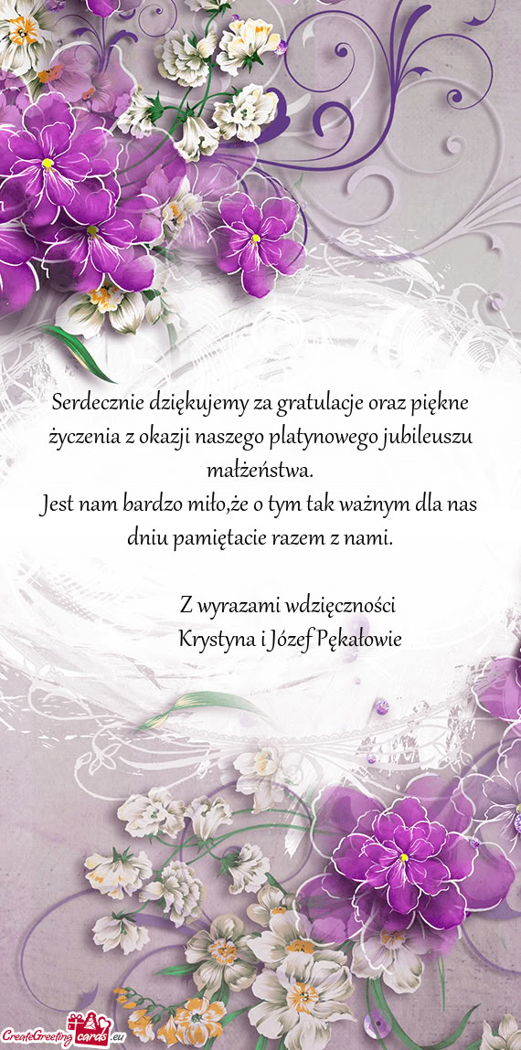 Serdecznie dziękujemy za gratulacje oraz piękne życzenia z okazji naszego platynowego jubileuszu