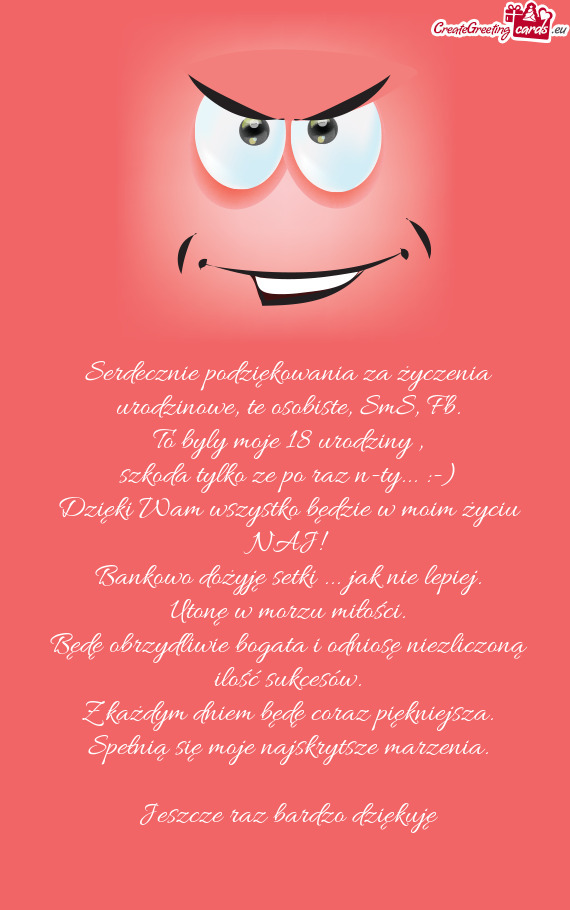 Serdecznie podziękowania za życzenia urodzinowe, te osobiste, SmS, Fb.  To