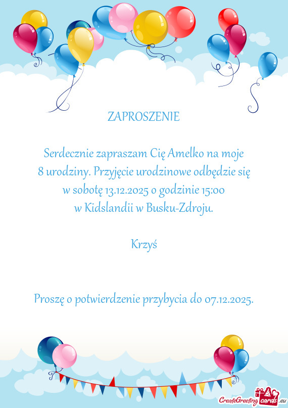 Serdecznie zapraszam Cię Amelko na moje