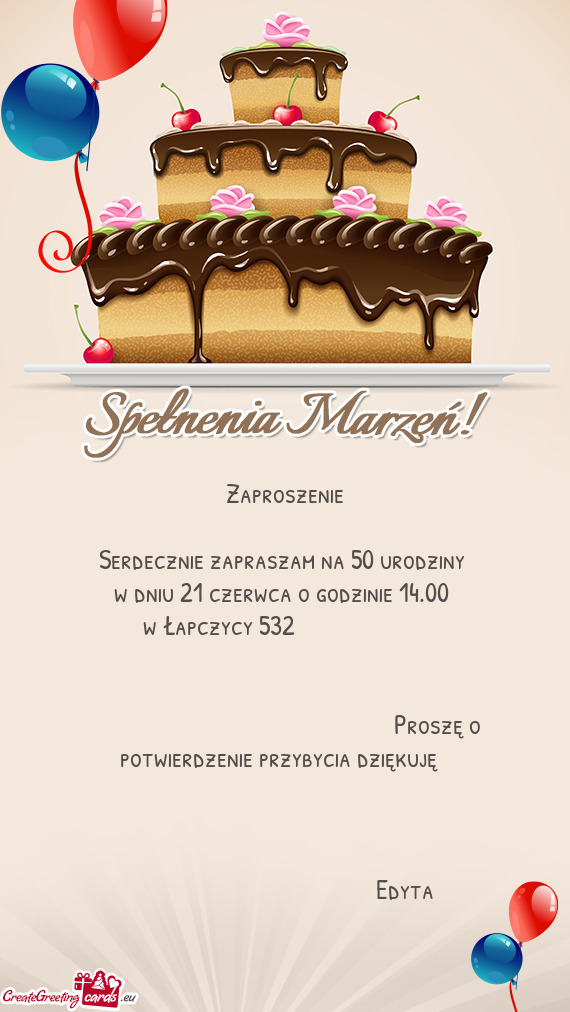 Serdecznie zapraszam na 50 urodziny