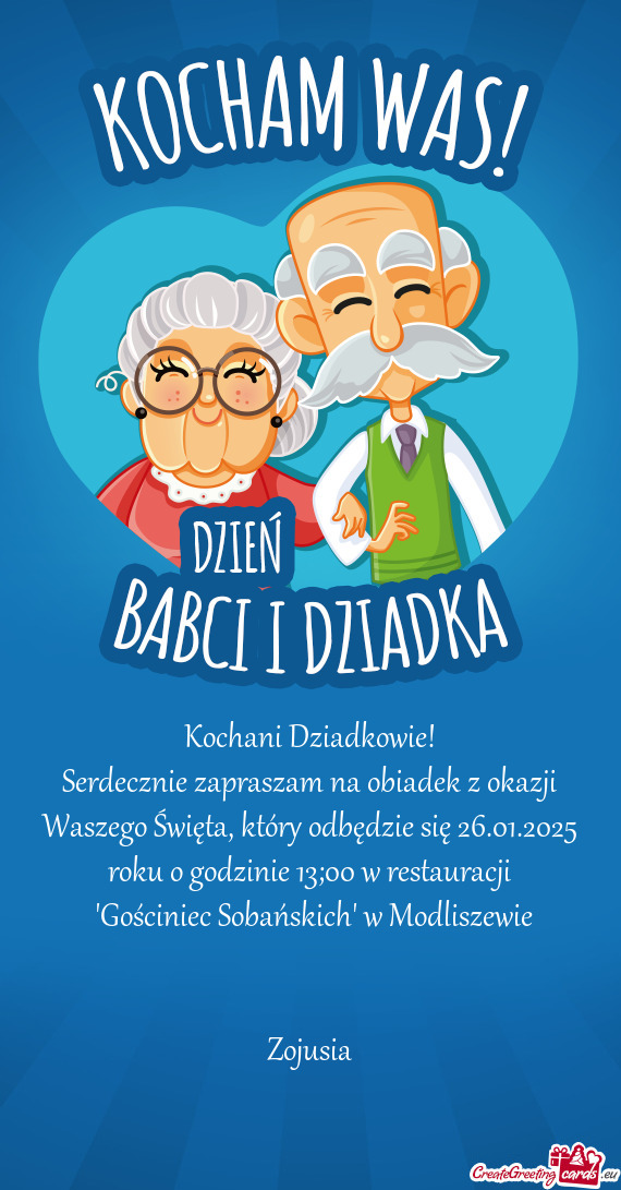 Serdecznie zapraszam na obiadek z okazji Waszego Święta, który odbędzie się 26.01.2025 roku o g