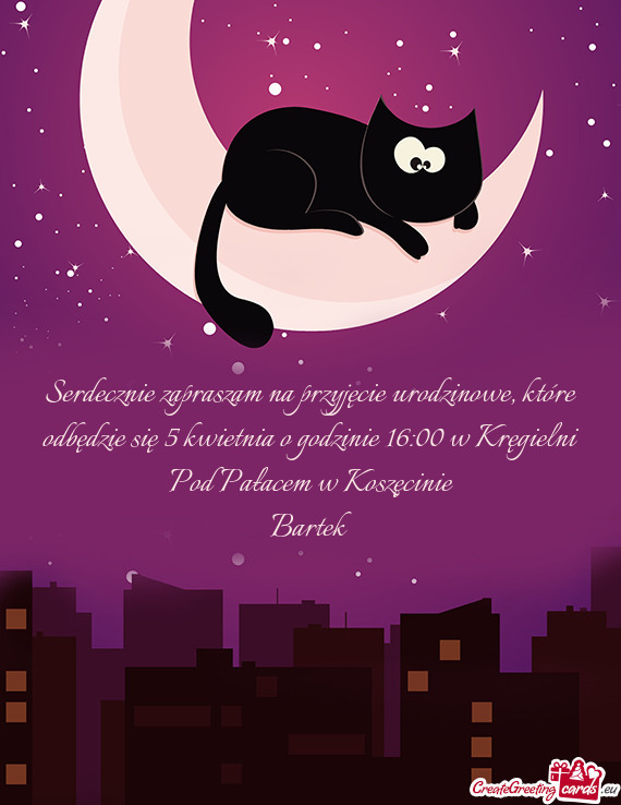 Serdecznie zapraszam na przyjęcie urodzinowe, które odbędzie się 5 kwietnia o godzinie 16:00 w K
