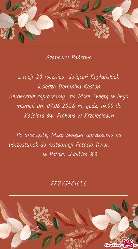 Serdecznie zapraszamy na Msze Świętą w Jego intencji dn. 07.06.2026 na godz. 14.00 do Kościoła