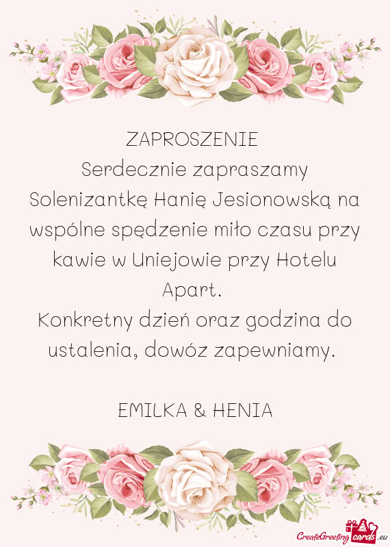 Serdecznie zapraszamy Solenizantkę Hanię Jesionowską na wspólne spędzenie miło czasu przy kawi