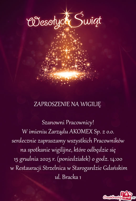 Serdecznie zapraszamy wszystkich Pracowników na spotkanie wigilijne, które odbędzie się