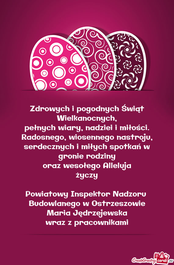 Serdecznych i miłych spotkań w gronie rodziny oraz wesołego Alleluja życzy Powiatowy Insp