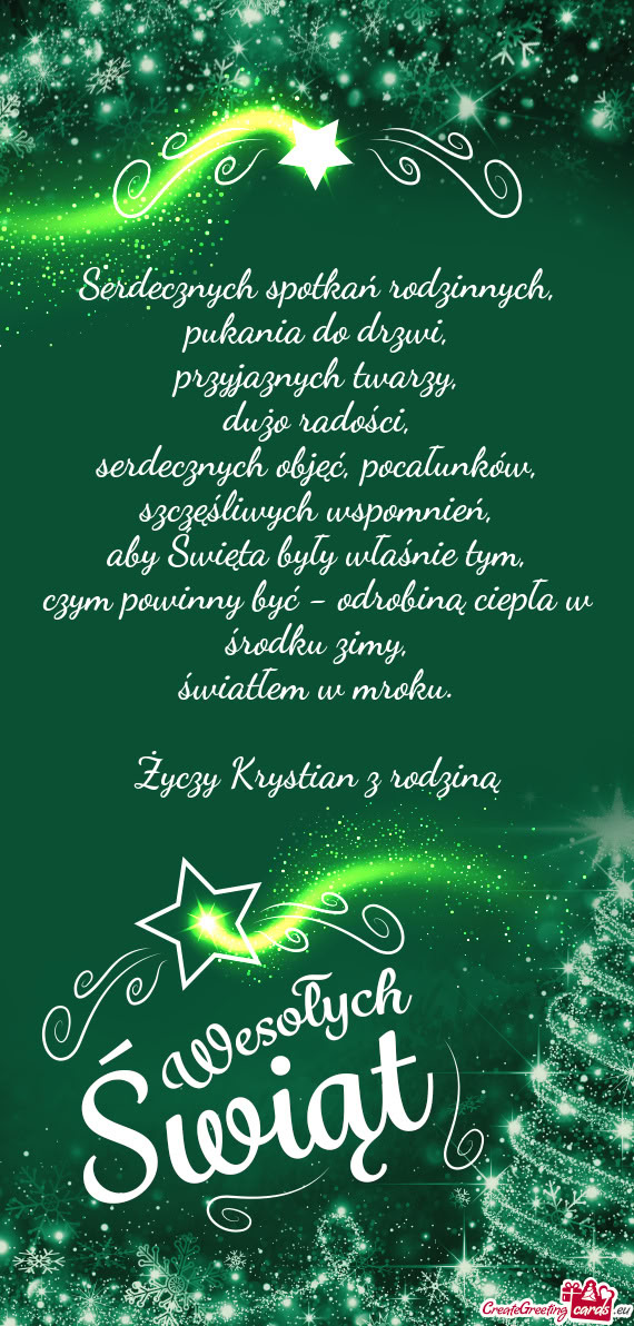 Serdecznych spotkań rodzinnych,  pukania do drzwi,  przyjaznych twarzy,