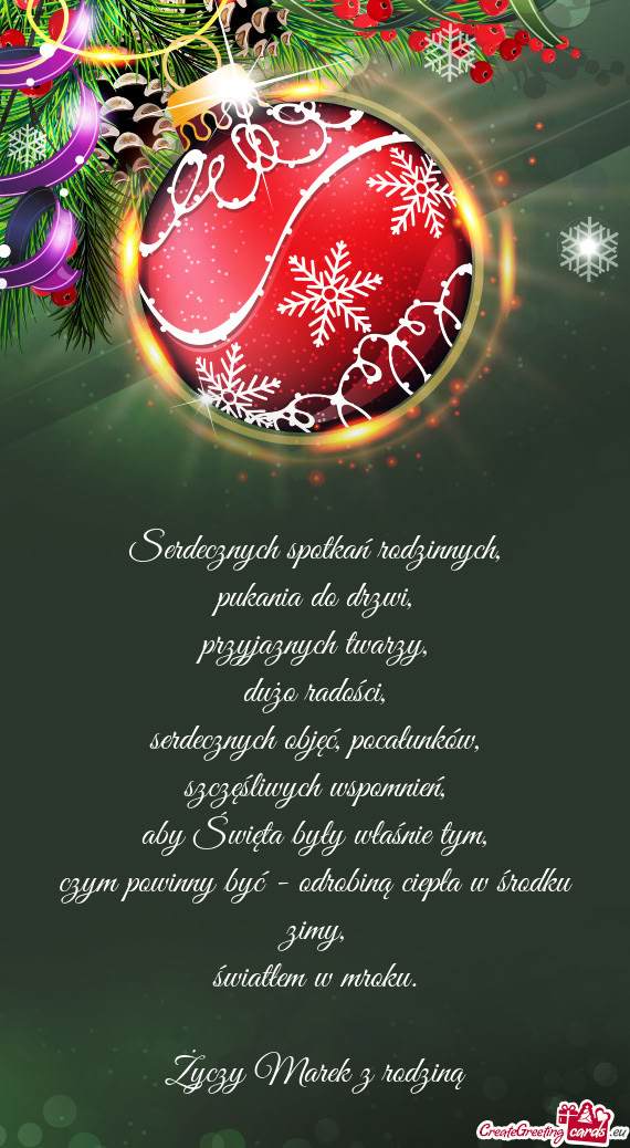 Serdecznych spotkań rodzinnych,  pukania do drzwi,  przyjaznych twarzy,