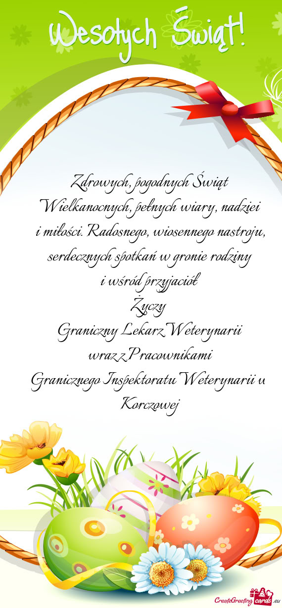 Serdecznych spotkań w gronie rodziny i wśród przyjaciół  Graniczny Lekarz Weterynar