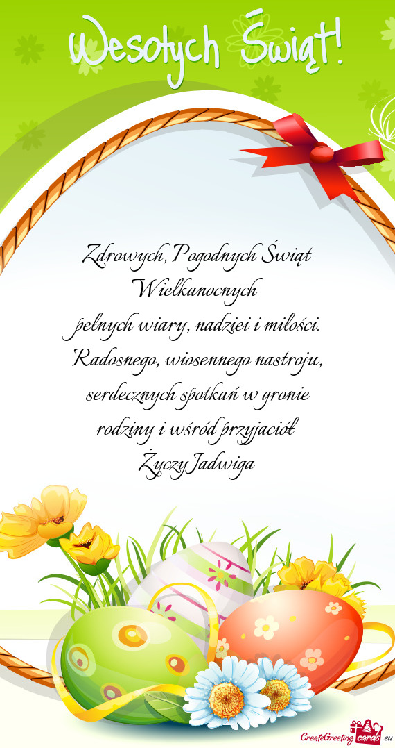 Serdecznych spotkań w gronie rodziny i wśród przyjaciół Jadwiga