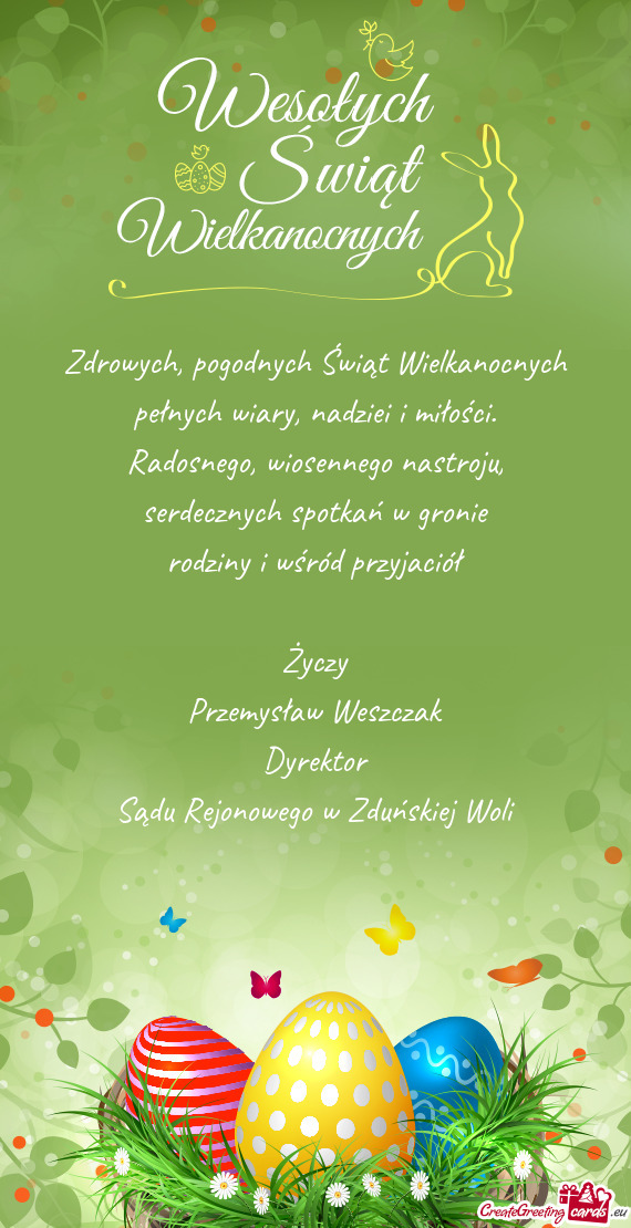 Serdecznych spotkań w gronie rodziny i wśród przyjaciół Życzy Przemysław Weszczak Dyr