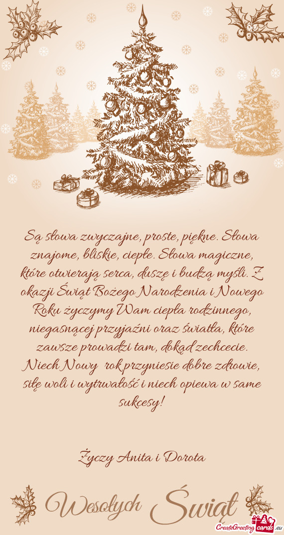 Siłę woli i wytrwałość i niech opiewa w same sukcesy!  Anita i Dorota