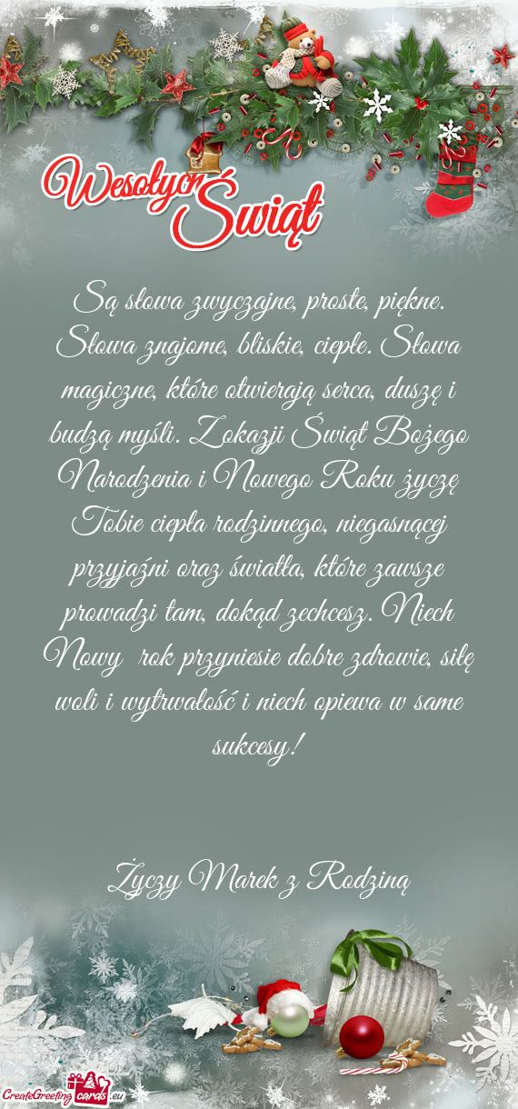 Siłę woli i wytrwałość i niech opiewa w same sukcesy!  Marek z Rodziną