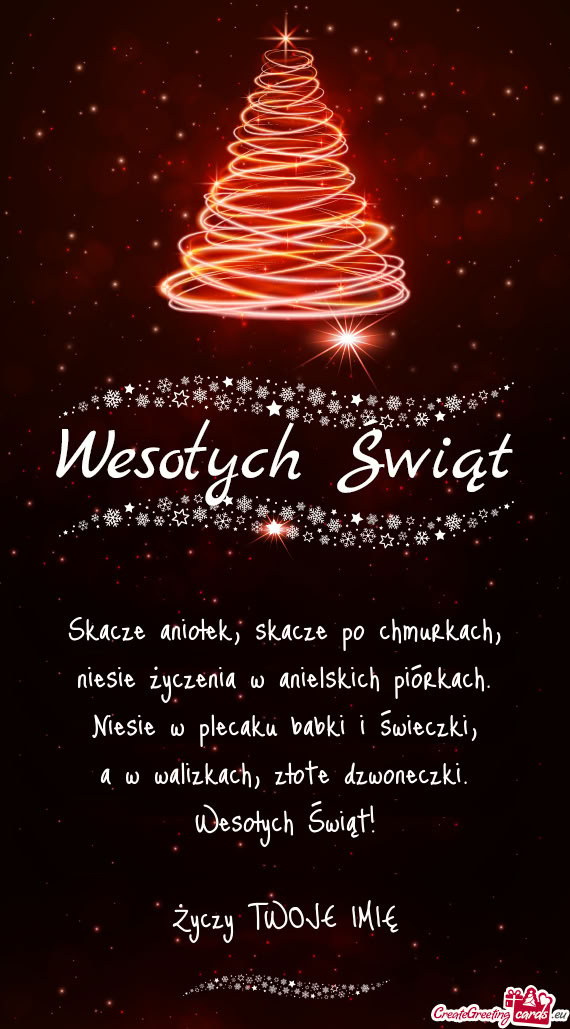 Skacze aniołek, skacze po chmurkach,  niesie życzenia w anielskich