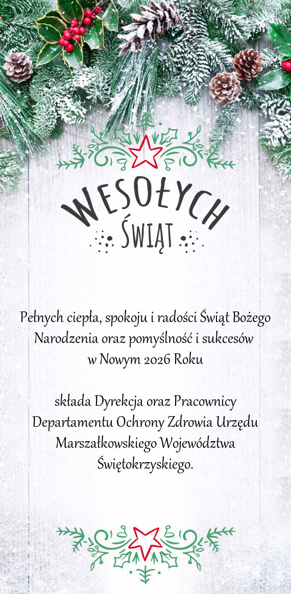 Składa Dyrekcja oraz Pracownicy Departamentu Ochrony Zdrowia Urzędu Marszałkowskiego Województwa