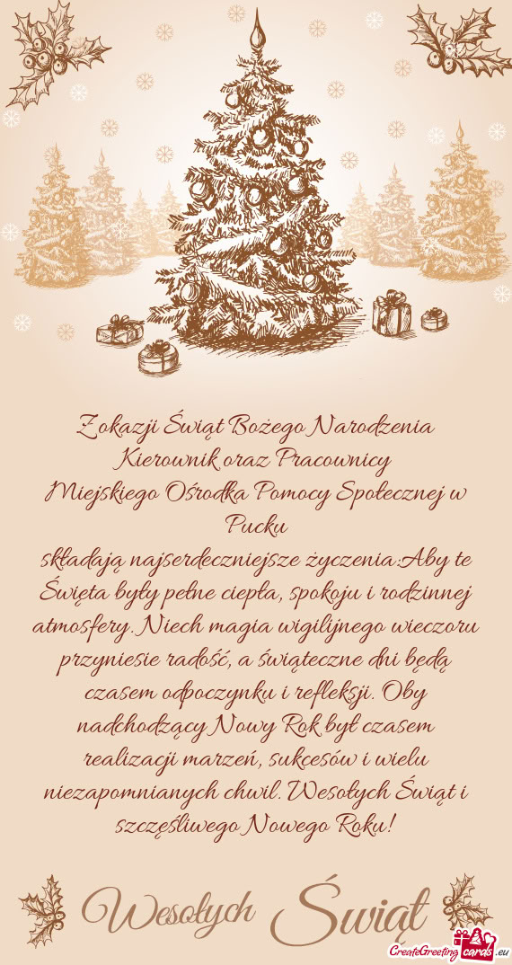 Składają najserdeczniejsze życzenia:Aby te Święta były pełne ciepła, spokoju i rodzinnej atm