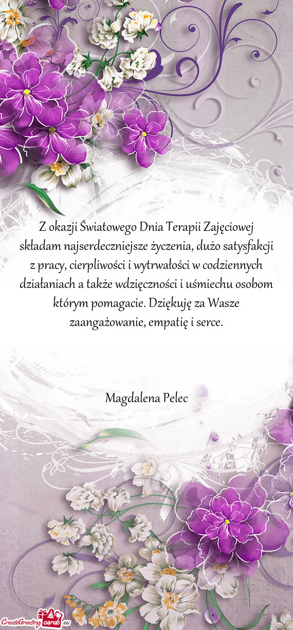 Składam najserdeczniejsze życzenia, dużo satysfakcji z pracy, cierpliwości i wytrwałości w cod