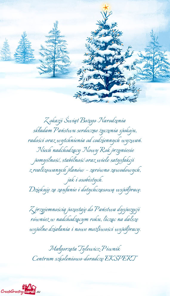Składam Państwu serdeczne życzenia spokoju, radości oraz wytchnienia od codziennych wyzwań