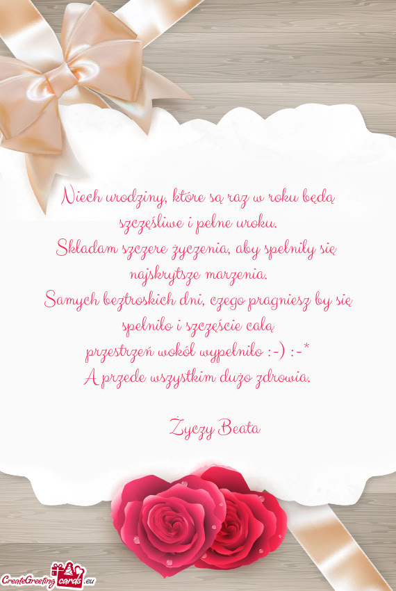 Składam szczere życzenia, aby spełniły się najskrytsze marzenia