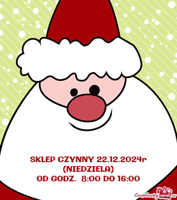 SKLEP CZYNNY 22.12.2024r (NIEDZIELA)