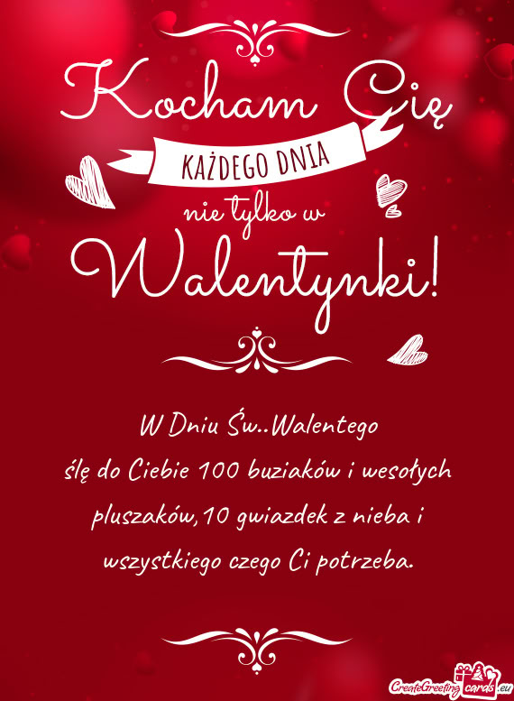 Ślę do Ciebie 100 buziaków i wesołych pluszaków,10 gwiazdek z nieba i wszystkiego czego Ci potr