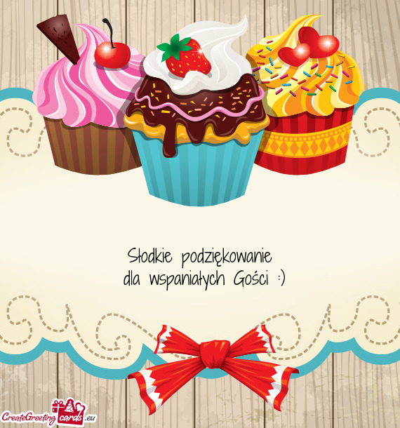 Słodkie podziękowanie dla wspaniałych Gości