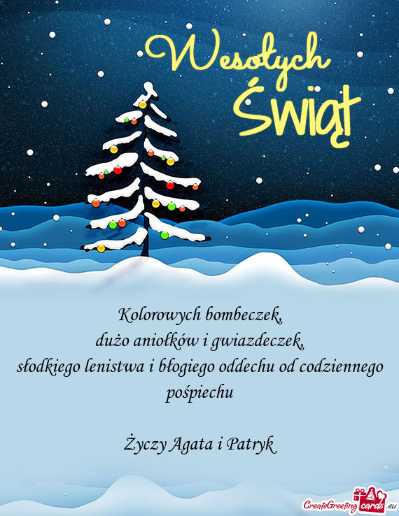 Słodkiego lenistwa i błogiego oddechu od codziennego pośpiechu Agata i Patryk