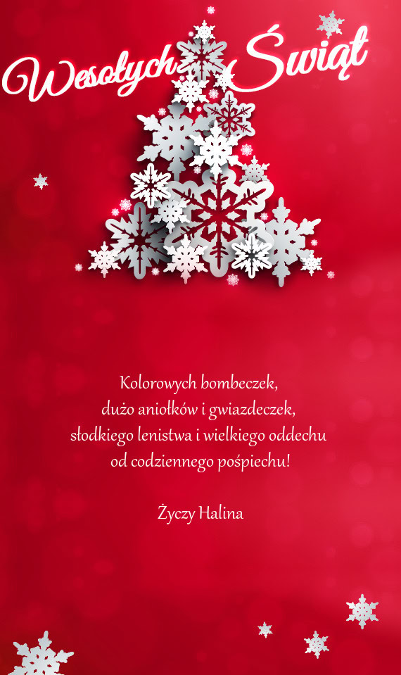 Słodkiego lenistwa i wielkiego oddechu od codziennego pośpiechu! Halina