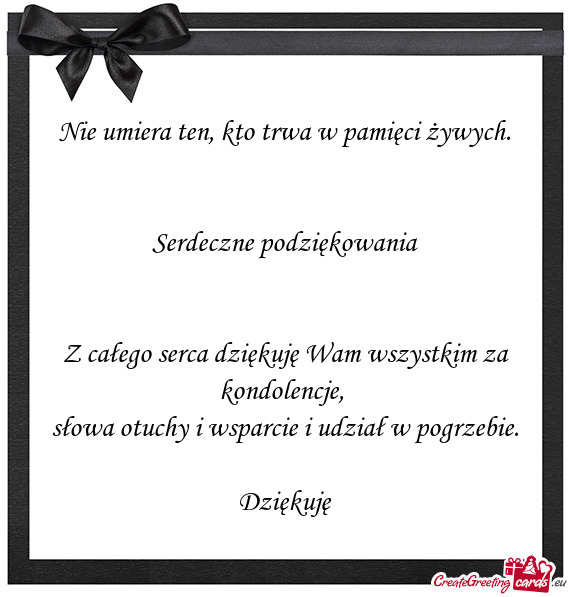 Słowa otuchy i wsparcie i udział w pogrzebie