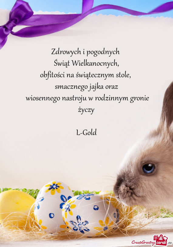 Smacznego jajka oraz wiosennego nastroju w rodzinnym gronie życzy L-Gold
