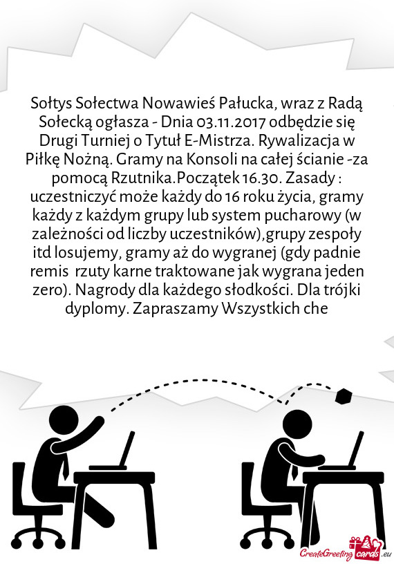 Sołtys Sołectwa Nowawieś Pałucka, wraz z Radą Sołecką ogłasza - Dnia 03.11.2017 odbędzie si