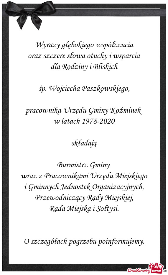 Śp. Wojciecha Paszkowskiego