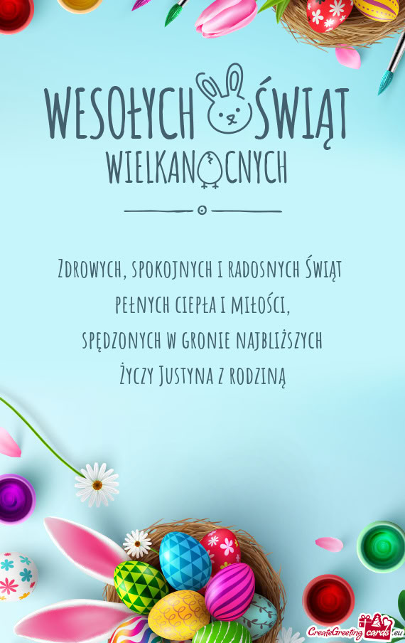 Spędzonych w gronie najbliższych Justyna z rodziną