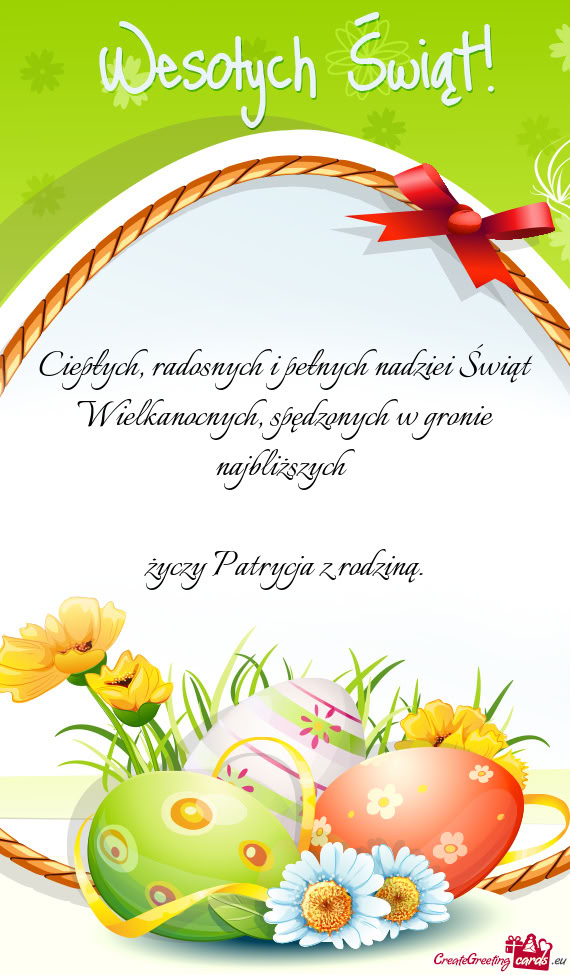 Spędzonych w gronie najbliższych Patrycja z rodziną