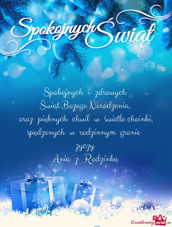 Spędzonych w rodzinnym gronie  Ania z Rodzinką