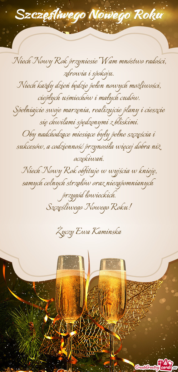 Spełniajcie swoje marzenia, realizujcie plany i cieszcie się chwilami spędzonymi z bliskimi