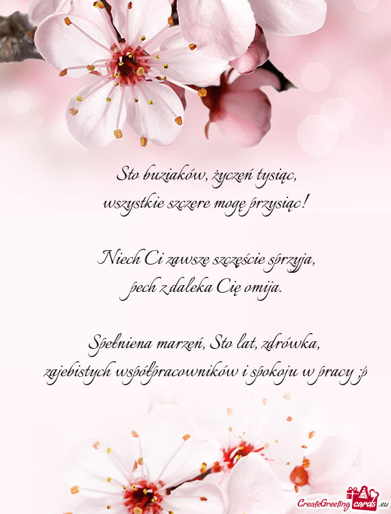 Spełniena marzeń, Sto lat, zdrówka