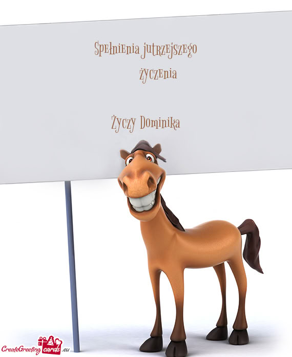 Spełnienia jutrzejszego