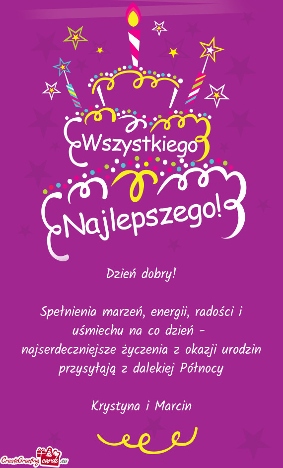 Spełnienia marzeń, energii, radości i uśmiechu na co dzień