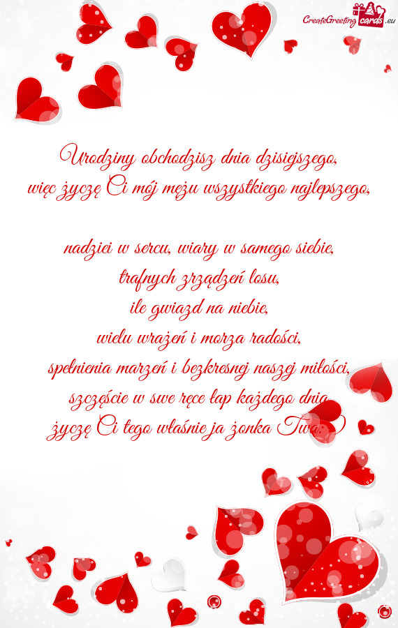 Spełnienia marzeń i bezkresnej naszej miłości